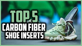 Top 5 Best Carbon Fiber Shoe Inserts in 2024 Reviews [upl. by Messere522]