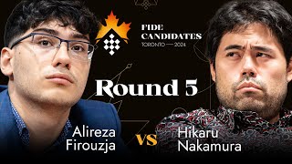 Round 5  Alireza Firouzja  Hikaru Nakamura  FIDE Candidates 2024 [upl. by Acireh472]