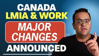 LMIA Work Permit Major Changes Announced Canada Immigration Fraud canadaimmigration canada [upl. by Esinahs]