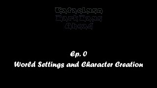 CDDA  World Settings and Character Creation EP 0 [upl. by Blunt]