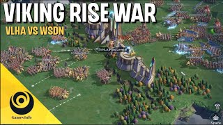 VIKING RISE WAR VLHA VS WSDN  VIKING RISE [upl. by Alrick]