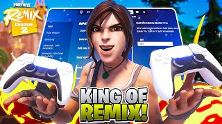 KING Of REMIX 👑 NEW BEST Controller Settings For Fortnite Chapter 2 REMIX PS4PS5XBOXPC [upl. by Ewell]