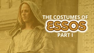 The Costumes of Essos Part I Braavos Pentos Volantis [upl. by Notffilc]