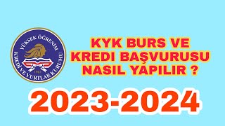 KYK Burs ve Kredi Başvurusu Nasıl Yapılır   20232024 [upl. by Neleag386]