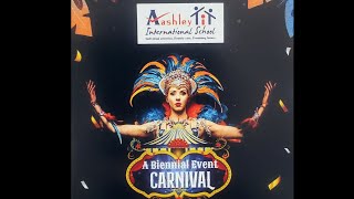 A Biennial Event Carnival  Aashley International School [upl. by Pansie892]