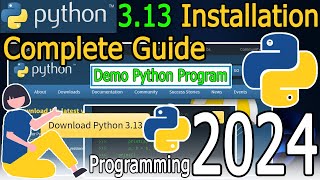 How to Install Python 313 on Windows 1011 2024 Update Complete Guide  Hello World Python Code [upl. by Ekusuy866]