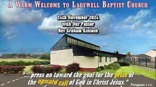 Ladywell Baptist Church  Sunday 24th November 2024 [upl. by William]