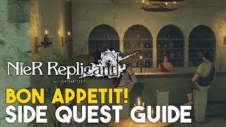 Nier Replicant 2021 Bon Appetit Side Quest Guide [upl. by Anayra482]