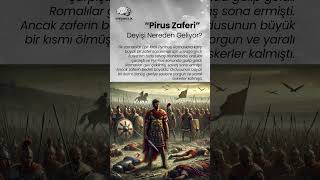 Pyrrhus Zaferi Kazanılan Ama Kaybedilen Zafer [upl. by Eanyl616]