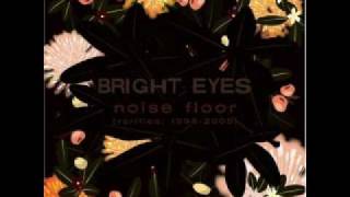 Bright Eyes  The Vanishing Act  06 lyrics in the description [upl. by Ik]