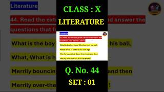 CLASS X ENGLISH LITERATURE QNo44 SET  01 IMPORTANT FOR BOARD EXAM [upl. by Brenden]