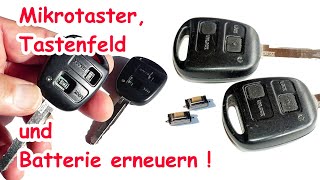 Mikrotaster TastenfeldGummi und Batterie erneuern am Beispiel Toyota Avensis Autoschlüssel [upl. by Araht]