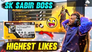 Most Like Challenge With Sk Sabir 😱 Highest Likes In IndianServer Op Gameplay 😱  Garena Free Fire [upl. by Matronna819]