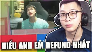 NGƯỜI HIỂU ANH EM TRONG TEAM REFUND NHẤT ĐOÁN KHÔNG TRƯỢT PHÁT NÀO [upl. by Torray]