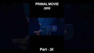 Primal movie annimation part 26 shorts annimation [upl. by Albers]