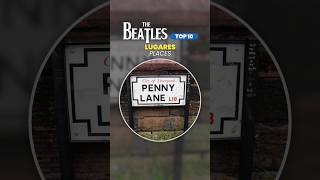 THE BEATLES TOP10 🌎 LUGARES  PLACES [upl. by Salsbury]