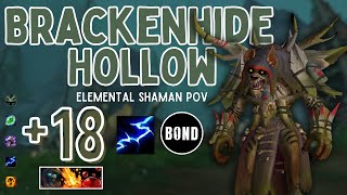 Brackenhide Hollow 18  Elemental Shaman POV  TyrannicalVolcanicSanguine [upl. by Werra999]