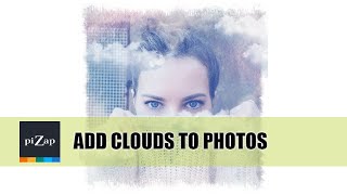 piZaps Quick Photo Editing Tutorial Add Clouds to Photos [upl. by Jehanna828]