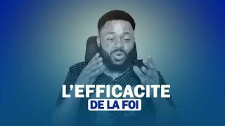 Lefficacité de la foi [upl. by Ahsinaj]