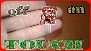 Touch on touch off circuit using TTP223 board [upl. by Anderer]