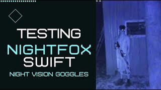 Testing Nightfox Swift night vision goggles on a budget [upl. by Malissa]