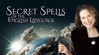 Secret Spells of the English Language by Laurel Airica [upl. by Akinej598]