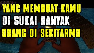 AURA POSITIF KAMU MEMBUAT KAMU DISUKAI BANYAK ORANG [upl. by Anazraf599]