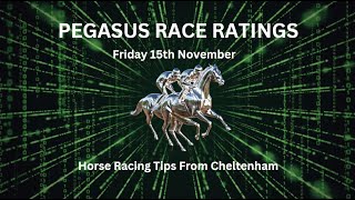 Friday 15th November  FREE Horse Racing Tips  Cheltenham [upl. by Herzel876]