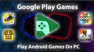 Google Play Games on PC Full Guide to the 2024  Play Android Games on Your Computer [upl. by Nibuz]