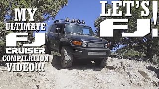 LETS FJ  My Ultimate FJ Cruiser OffRoading Video [upl. by Uba]