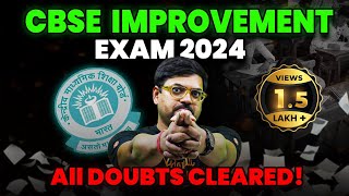 CBSE Improvement Exam 2024  How to Register for Improvement Exam  Complete Details  Harsh Sir [upl. by Atenaz]