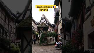 Eguisheim France 241024Les Plus Beaux VillagesShortsเปิดค่าการมองเห็น [upl. by Elwin]