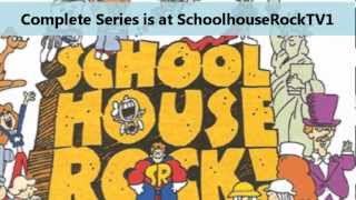 Complete Schoolhouse Rock Series  SchoolhouseRockTV1 [upl. by Inus]