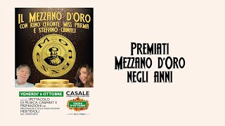 Il Mezzano dOro 2023  Premiati negli anni [upl. by Winn]