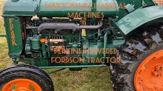 Perkins Powered Fordson Tractor Original PetrolParaffin or Diesel Perkins WHAT DO YOU PREFER [upl. by Anaujik738]