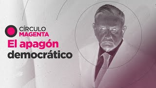 Círculo Magenta El apagón democrático [upl. by Eciryt]