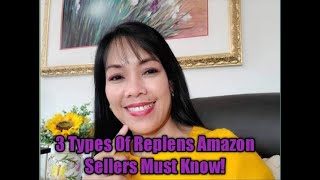 3 Types Of Amazon Replens Replens AmazonFBA FBAReplens RetailArbitrage [upl. by Sherwynd]