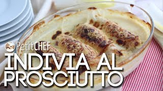 Indivia al gratin con prosciutto  Video ricetta PetitChefit [upl. by Mlawsky93]