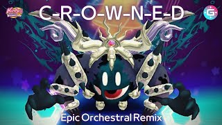 CROWNED Kirbys Return to Dreamland  EPIC ORCHESTRAL REMIX [upl. by Antonetta]