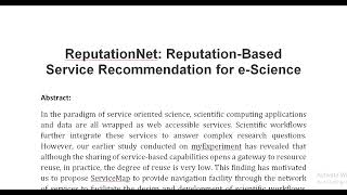 ReputationNet Reputation Based Service Recommendation for e Science [upl. by Labotsirc]