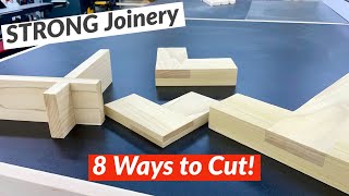 STRONG Wood Joints  8 Ways to Cut Lap Joints [upl. by Jer57]