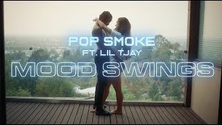 POP SMOKE  MOOD SWINGS ft Lil Tjay Official Video [upl. by Orrocos]