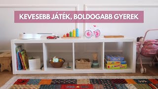 Játékok tárolása  a lányom ÖSSZES játéka  Montessori  minimalizmus [upl. by Ablem]