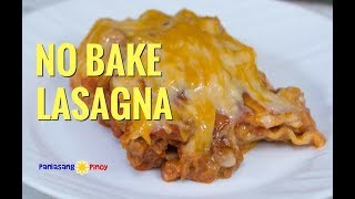 No Bake Lasagna Pinoy Style [upl. by Anana]