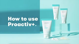 How to use Proactiv® [upl. by Eilraep]