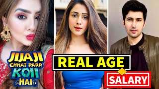 Jijaji Chat Par Koi Hai Serial Cast Age amp Salary  Real Age of Jijaji Chhat Par Koi Hai Actors [upl. by Tica919]