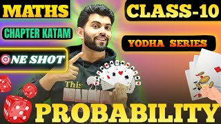 Probability class10 One Shot Maths  Class 10 Maths  complete NCERT  Ajay poonia [upl. by Gael376]