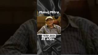 Manoj Mitra Actor indio memories [upl. by Avruch466]