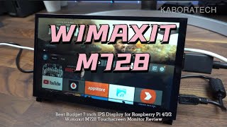 Best Budget 7 inch IPS Display for Raspberry Pi 5432  Wimaxit M728 Touchscreen Monitor Review [upl. by Mayrim]