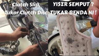 Penyelesaian Y15ZR Semput dan Clutch Slip [upl. by Coucher]